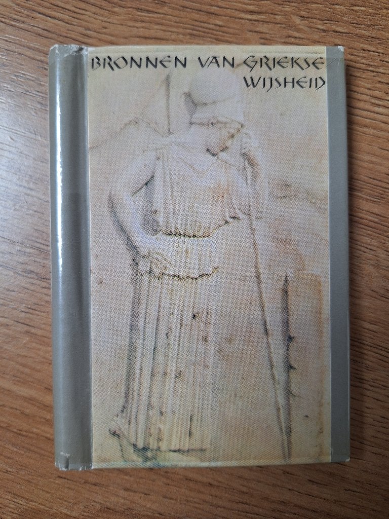 Bronnen van Griekse wijsheid, Boeken, Ophalen of Verzenden, Zo goed als nieuw, Overige onderwerpen