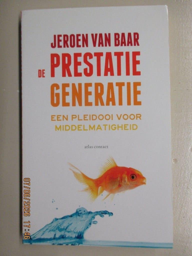 Jeroen van Baar-De Prestatie Generatie, Ophalen of Verzenden, Zo goed als nieuw, Ontwikkelingspsychologie