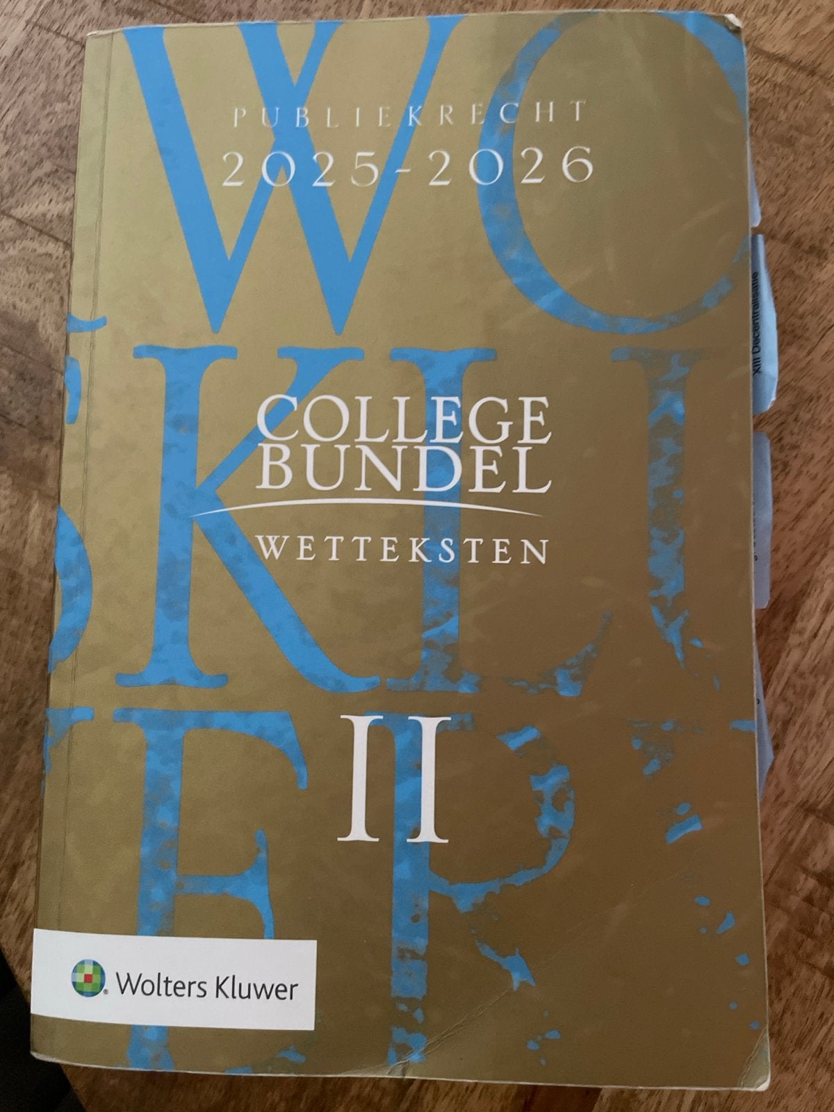 Collegebundel Publiekrecht 2025-2026 Wolters Kluwer, Boeken, Studieboeken en Cursussen, Ophalen of Verzenden, Gamma, Gelezen, WO