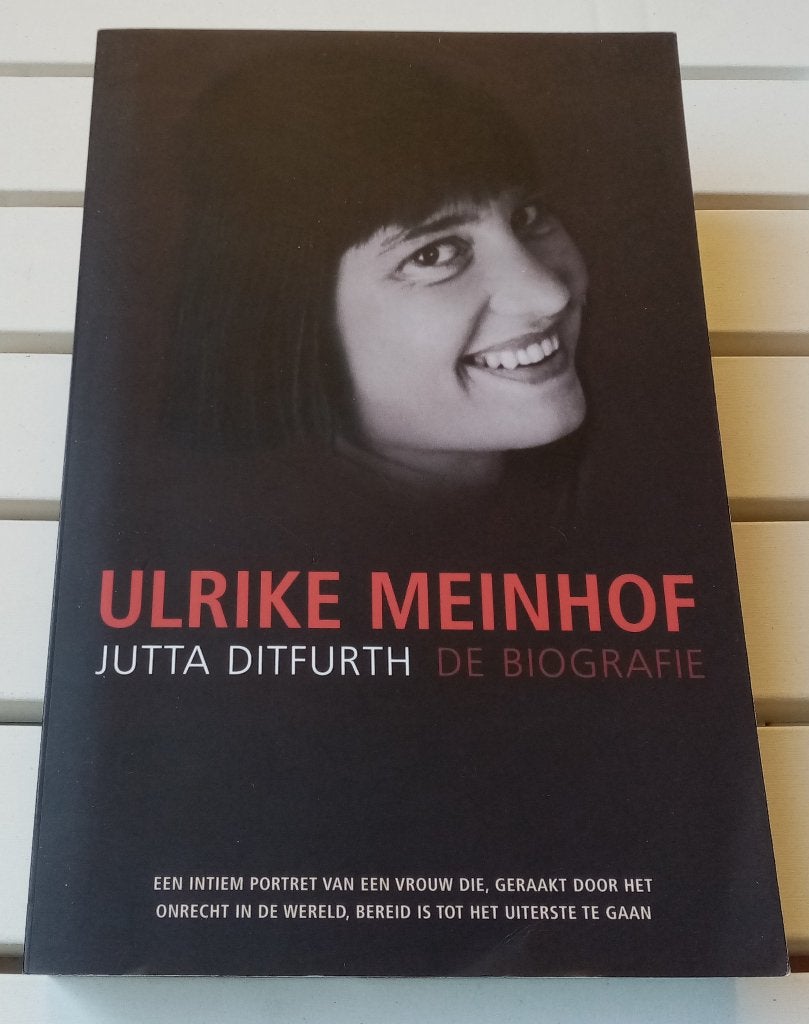 Ulrike Meinhof. De biografie, Gelezen, Ophalen of Verzenden, Politiek, Jutta Ditfurth
