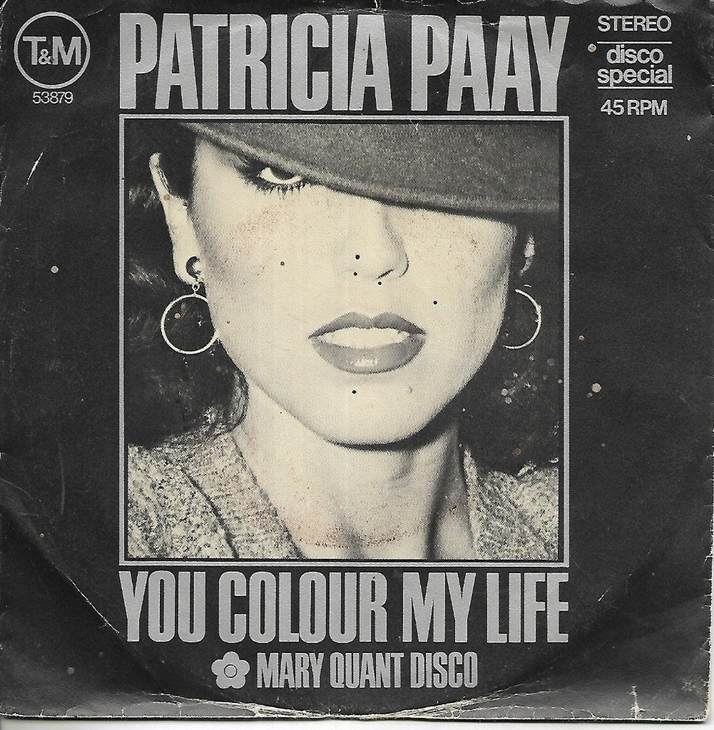 Patricia Paay - You colour my life, Ophalen of Verzenden, Zo goed als nieuw, 7 inch, Pop