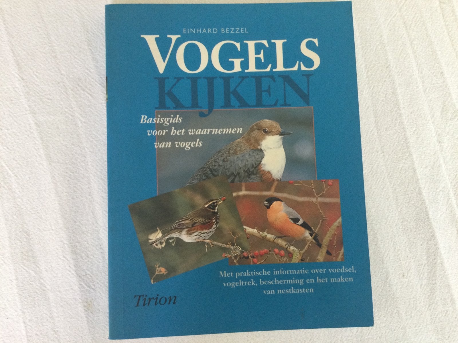 Einhard Bezzel, Vogels kijken, Ophalen of Verzenden, Zo goed als nieuw, Vogels