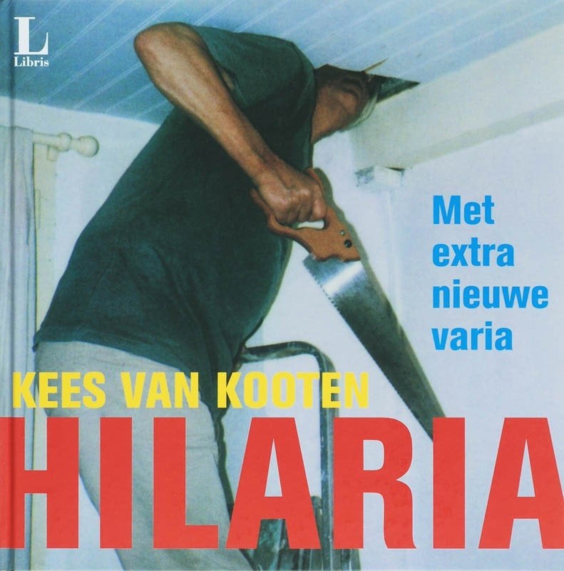 Kees van kooten - Hilara (met extra nieuwe varia), Boeken, Humor, Kees van Kooten, Ophalen of Verzenden, Verhalen, Zo goed als nieuw