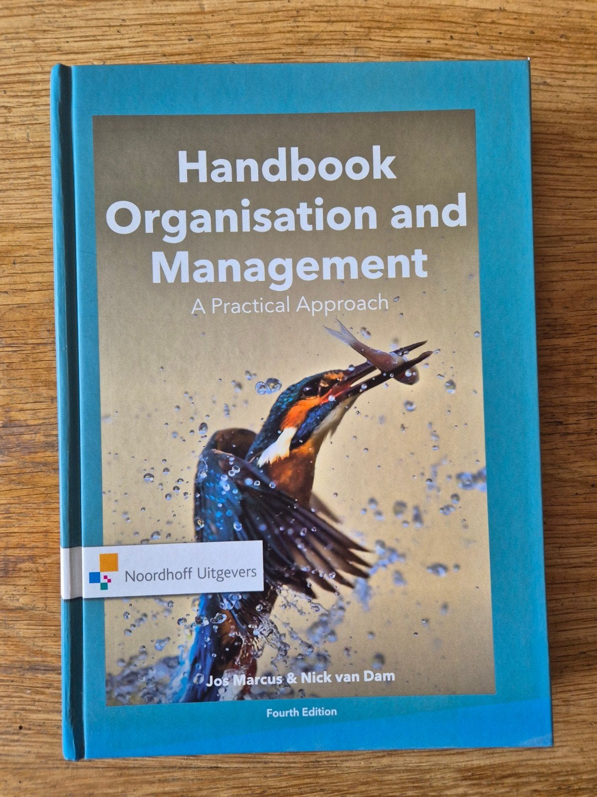 Handbook Organisation and Management - 4e editie, Ophalen of Verzenden, Gamma, HBO, Jos Marcus & Nick van Dam