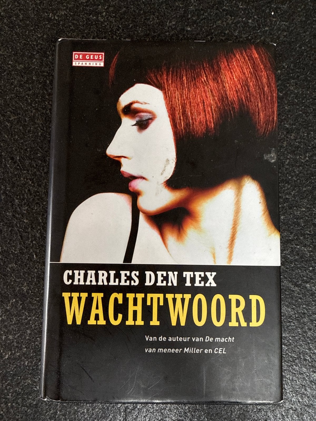 Charles den Tex - Wachtwoord, Ophalen of Verzenden, Zo goed als nieuw, Charles den Tex, Nederland