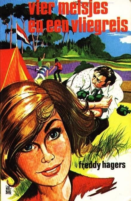 Vier meisjes en een vliegreis - Freddy Hagers, Verzenden, Gelezen, Freddy Hagers