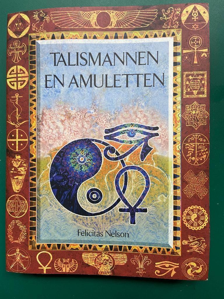 Talismannen en Amuletten - Felicitas Nelson, Spiritualiteit algemeen, Felicitas Nelson, Overige typen, Ophalen of Verzenden