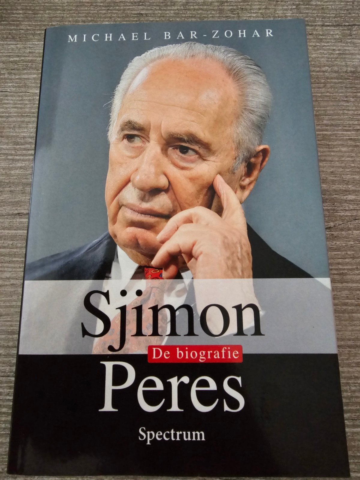 Sjimon Peres: De biografie door Michael Bar-Zohar, Boeken, Ophalen of Verzenden, Gelezen, Michael Bar-Zohar, Politiek