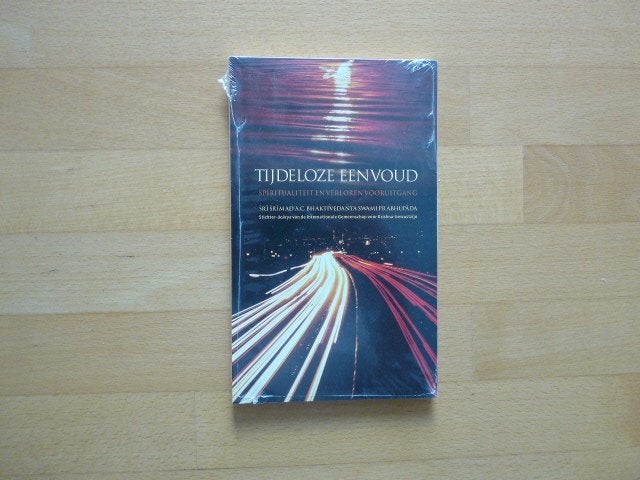 Tijdloze eenvoud, spiritualiteit en verloren voortuitgang, Boeken, Ophalen of Verzenden, Zo goed als nieuw, Spiritualiteit algemeen
