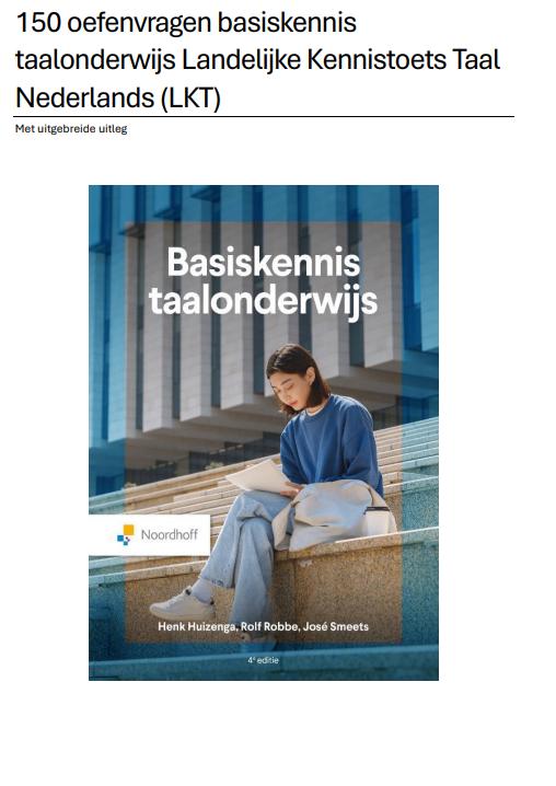 150 oefenvragen Landelijke kennisbasis Nederlands LKT PABO, Ophalen of Verzenden, Alpha, Nieuw, HBO