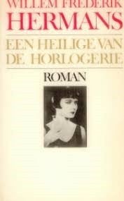 Hermans Een heilige van de horlogerie, Ophalen of Verzenden, Zo goed als nieuw