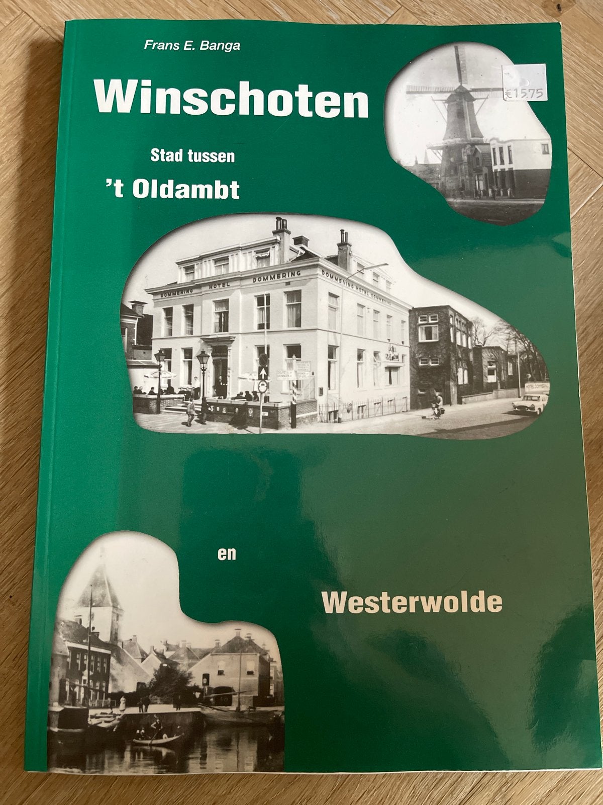 Winschoten: Stad tussen 't Oldambt en Westerwolde, Ophalen of Verzenden, 20e eeuw of later, Gelezen