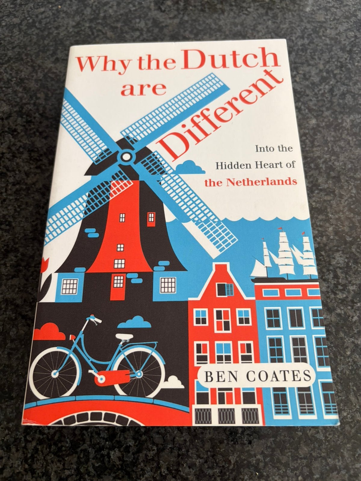 Why the Dutch are different/Into the hidden heart of the N, Boeken, Ophalen of Verzenden, Zo goed als nieuw