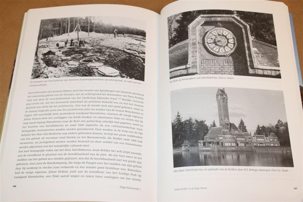 Anton Kröller en de Hoge Veluwe 1909-1935, Ophalen of Verzenden, Zo goed als nieuw
