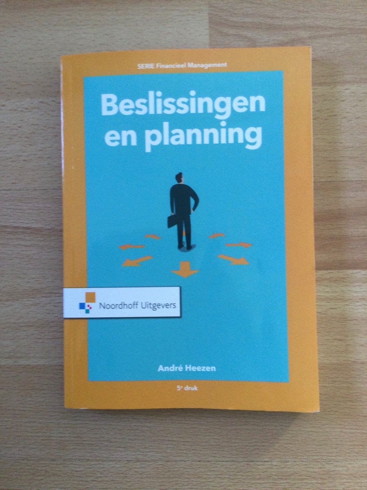 Beslissingen en planning - 5e druk, Ophalen of Verzenden, Beta, Zo goed als nieuw, HBO