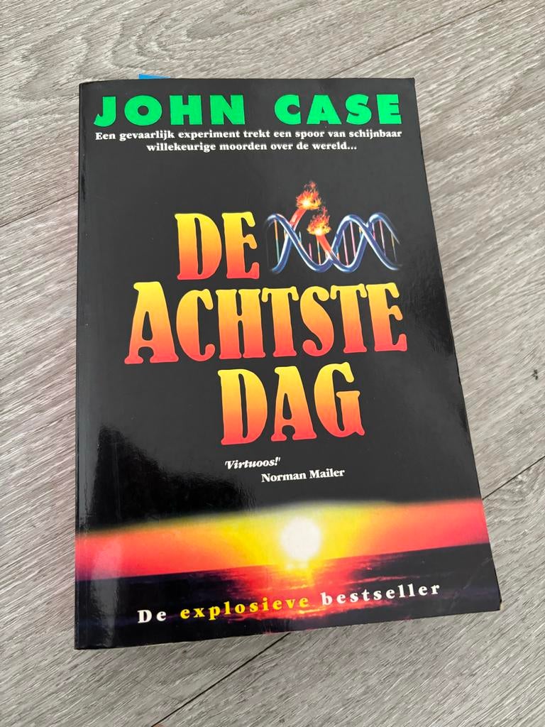 De Achtste Dag - John Case (Thriller), Boeken, Ophalen of Verzenden, Gelezen, Nederland