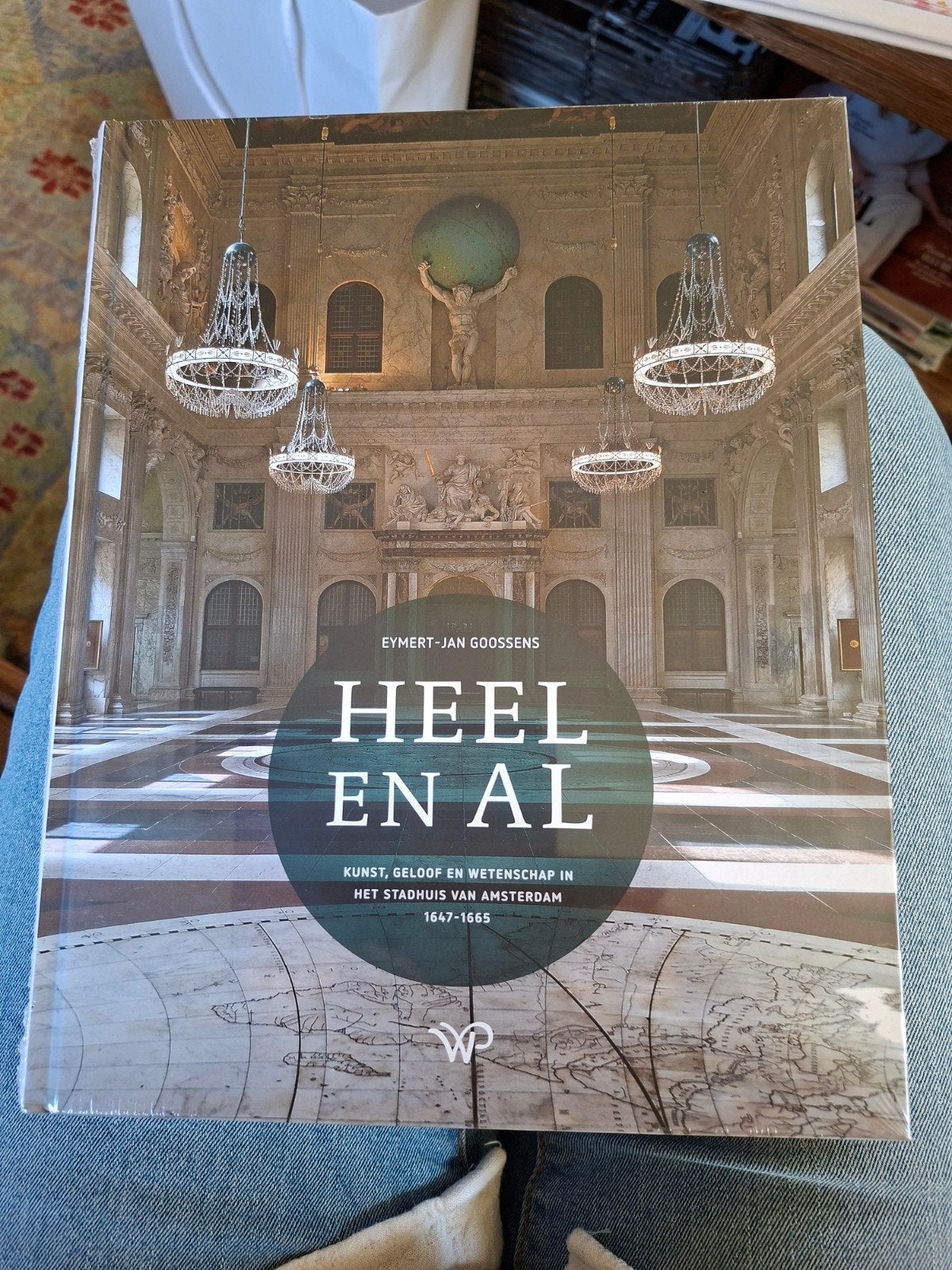 Heel en Al - Kunst, Geloof en Wetenschap in het Stadhuis, Ophalen of Verzenden, Nieuw, Eymert-Jan Goossens