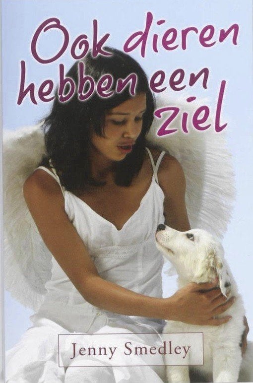Ook dieren hebben een ziel, Jenny Smedley, Ophalen of Verzenden, Zo goed als nieuw, Overige typen