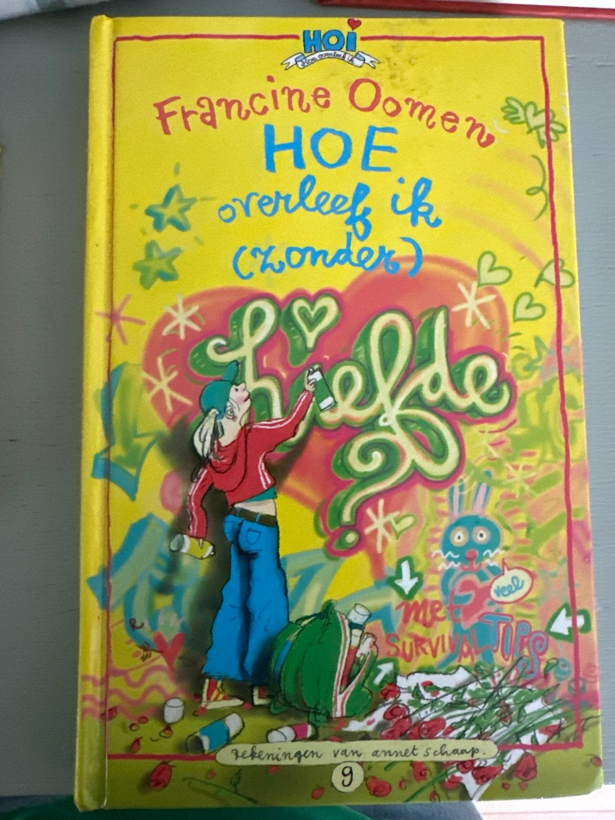 Hoe overleef ik (zonder) liefde - Francine Oomen, Ophalen, Gelezen, Fictie