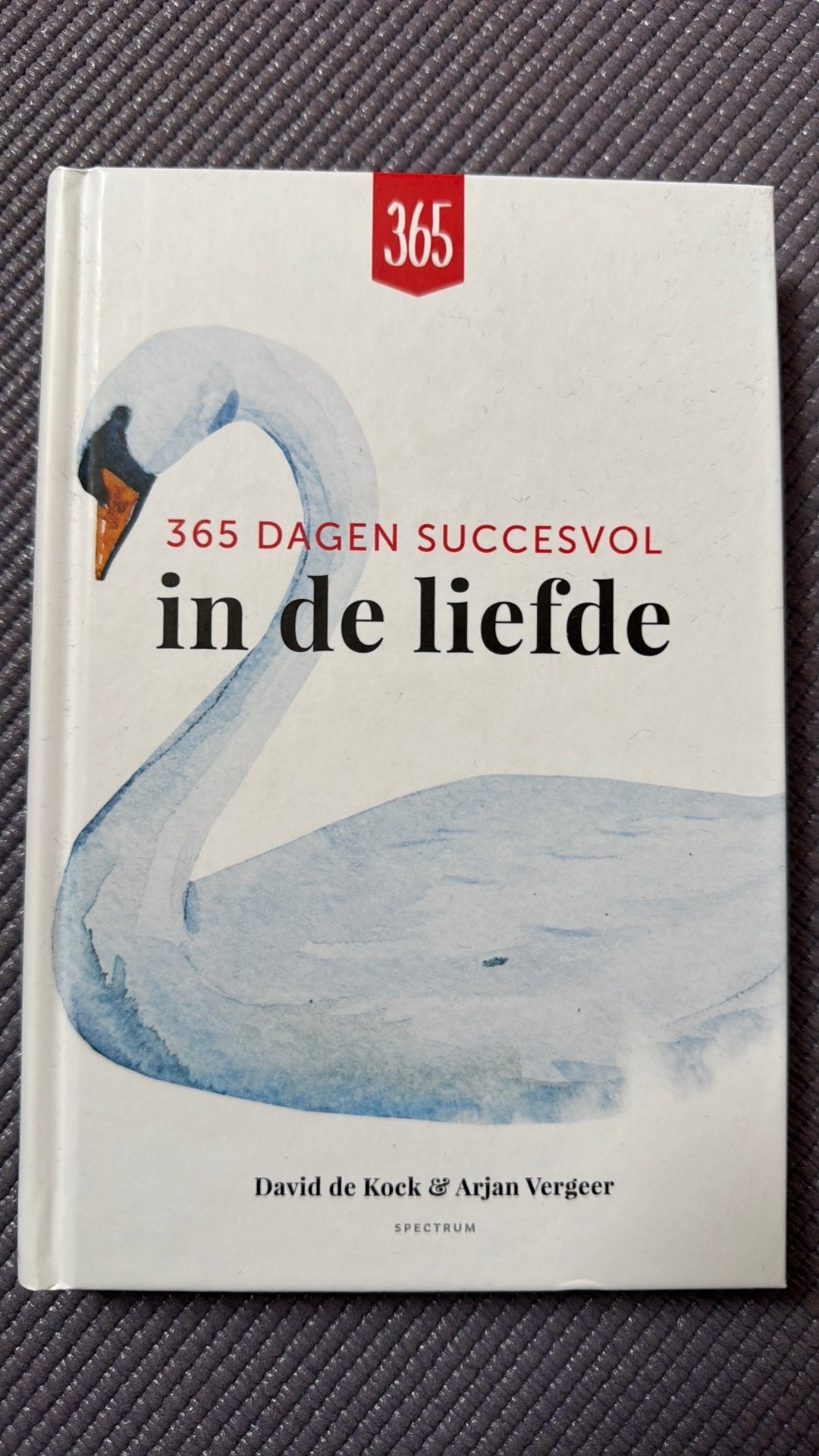 365 dagen succesvol in de liefde - David de Kock, Boeken, Ophalen of Verzenden, David de Kock; Arjan Vergeer, Ontwikkelingspsychologie