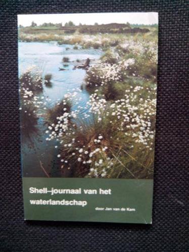 Jan van de Kam - Shell-journaal van het waterlandschap, Ophalen of Verzenden, Gelezen, Jan van de Kam