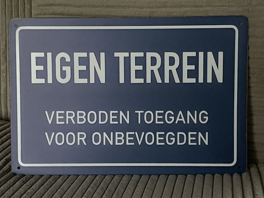 EIGEN TERREIN Tekstbord / reclamebord, Www.pand50.nl, Nieuw, Ophalen of Verzenden, Printer 29B Coevorden