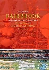 Fairbrook-De geschiedenis-de tuin-De kunst en de recepten, Ophalen of Verzenden, Zo goed als nieuw