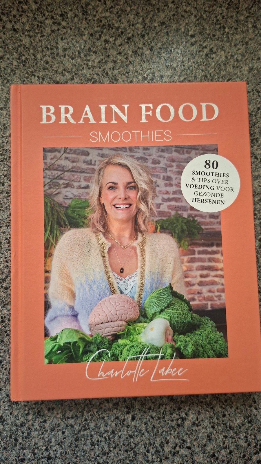 Brain Food Smoothies - Charlotte Labee, Ophalen of Verzenden, Zo goed als nieuw, Gezondheid en Conditie, Charlotte Labee