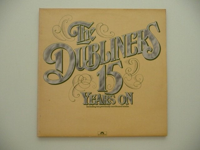 2lp THE DUBLINERS - 15 YEARS ON - Polydor Records. 1977, Ophalen of Verzenden, 1970 - 1979, Gebruikt, 12 inch