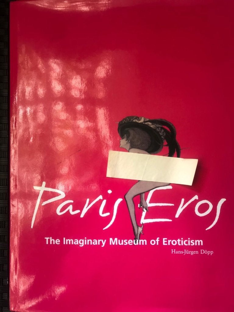 Paris Eros The Imaginary Museum Hans-Jürgen Döpp, Boeken, Ophalen of Verzenden, Nieuw