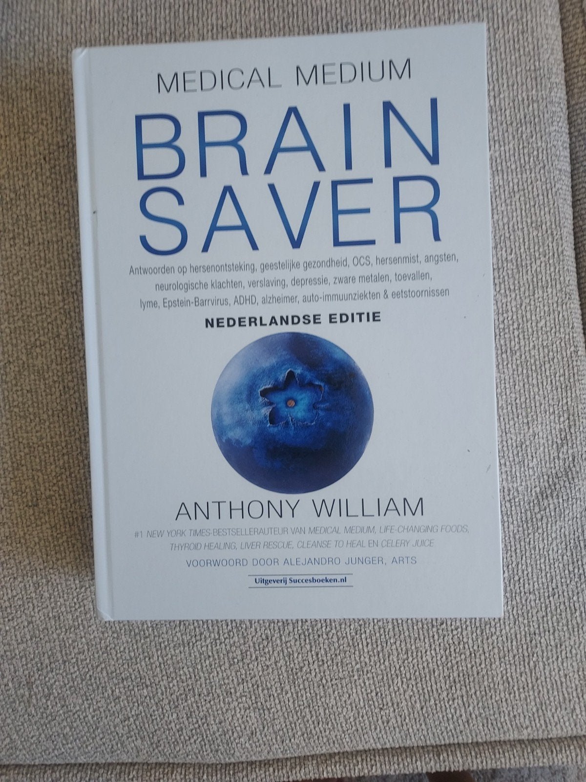Medical Medium Brain Saver - Anthony William (Nederlands), Boeken, Ophalen of Verzenden, Zo goed als nieuw