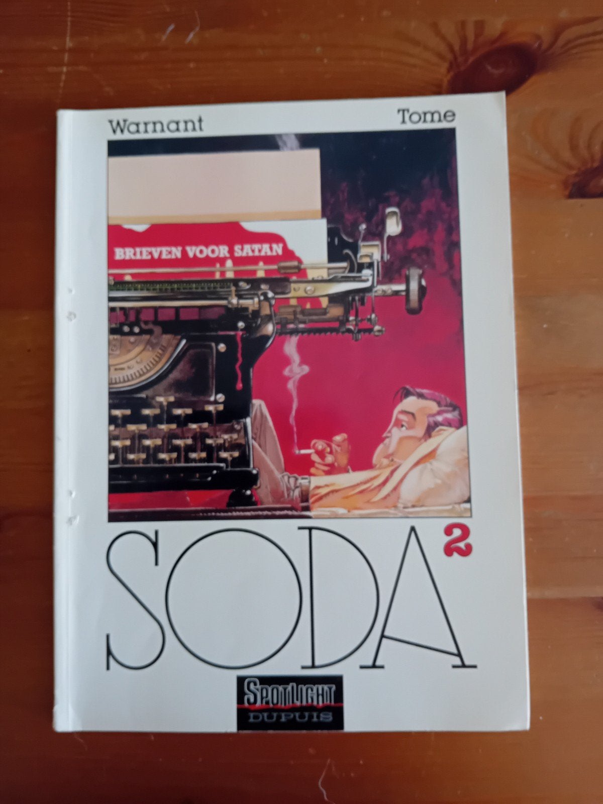 Soda 2: Brieven voor Satan - Stripboek, Eén stripboek, Ophalen of Verzenden, Zo goed als nieuw, Tome (scenario), Warnant (tekeningen)