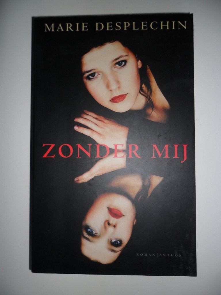 Zonder mij : Marie Desplechin NIEUW paperback, Ophalen of Verzenden, Nieuw
