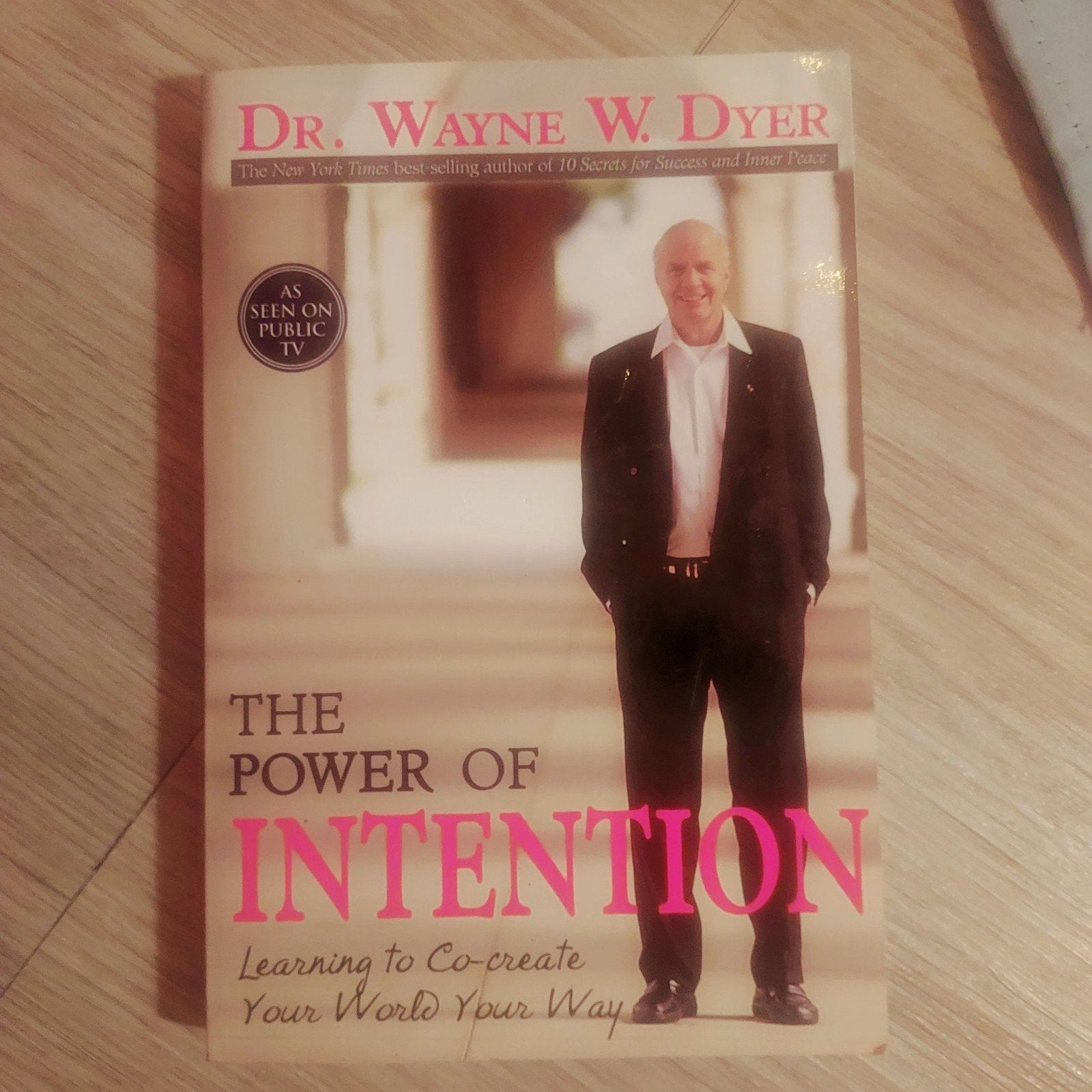 Dr. Wayne W. Dyer - The Power of Intention, Achtergrond en Informatie, Spiritualiteit algemeen, Ophalen of Verzenden, Zo goed als nieuw