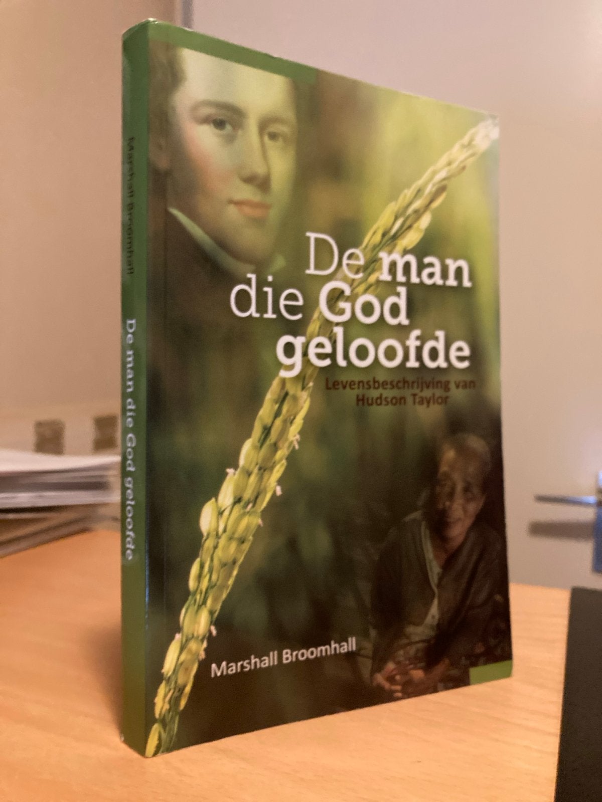 De man die God geloofde - Levensbeschrijving Hudson Taylor, Ophalen of Verzenden, Zo goed als nieuw, Christendom | Protestants