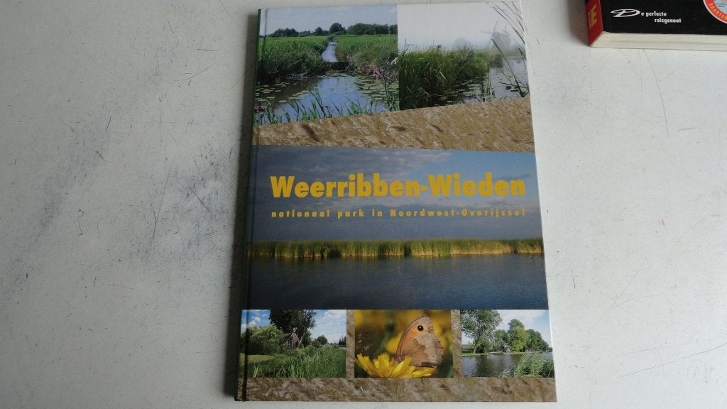 Weerribben-Wieden Nationaal park in Noordwest-Overijssel, Boeken, Ophalen of Verzenden, Zo goed als nieuw, Natuur algemeen