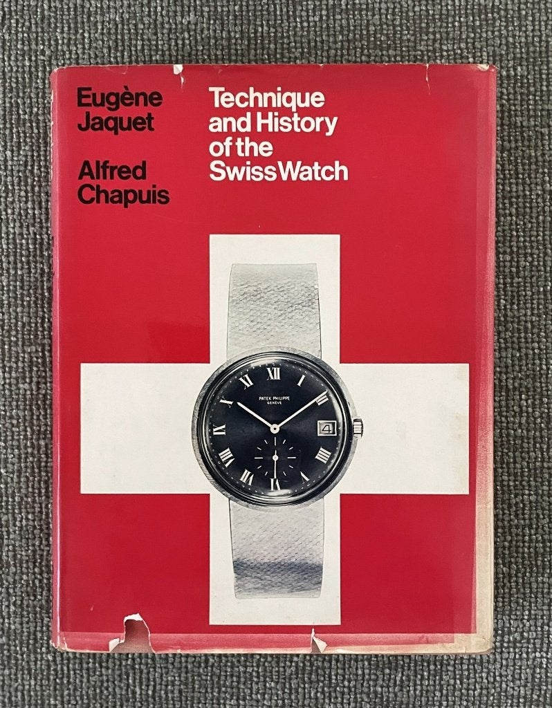 Technique and history of the Swiss watch, Gelezen, Ophalen of Verzenden, Eugène Jaquet, Alfred Chapuis, Overige onderwerpen