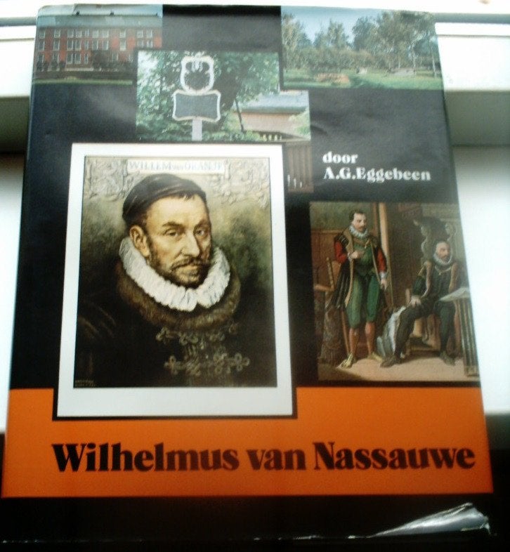 Wilhelmus van Nassauwe. A.G. Eggebeen., Boeken, Ophalen of Verzenden, Gelezen