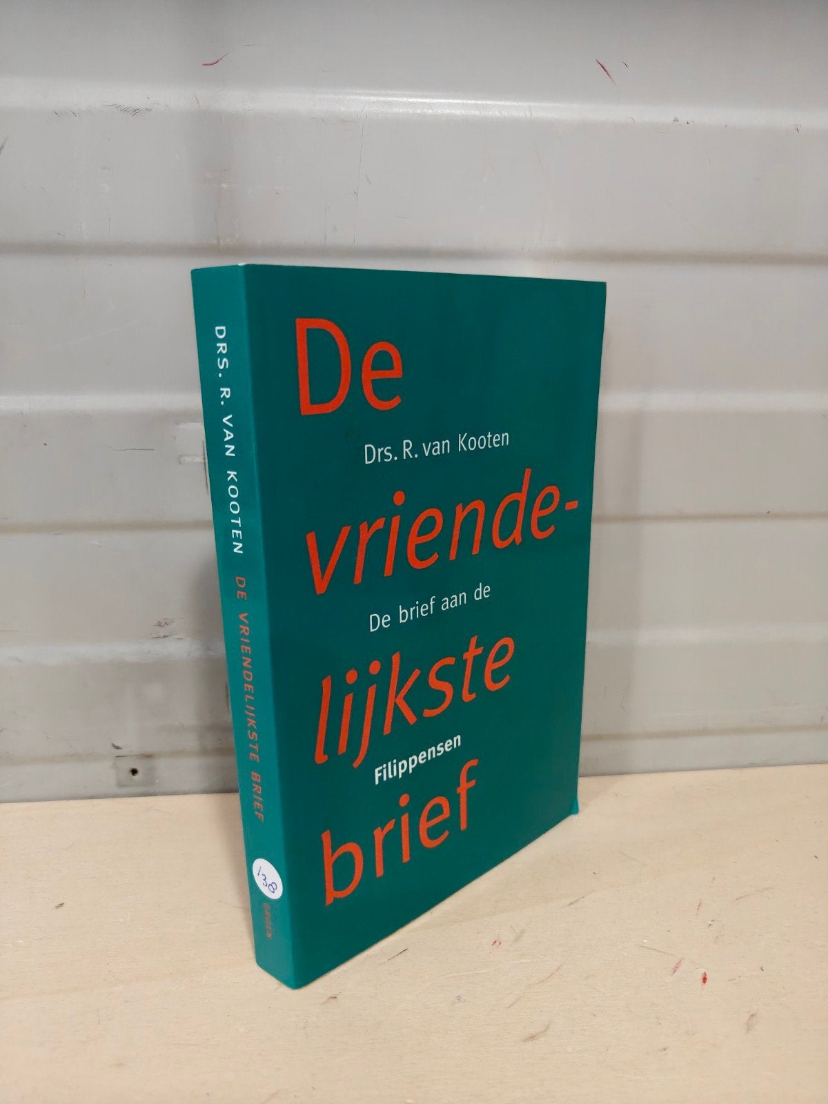 Nr. 138 drs. R. van Kooten - De vriendelijkste brief, Gelezen, Christendom | Protestants, Ophalen of Verzenden, Drs. R. van Kooten