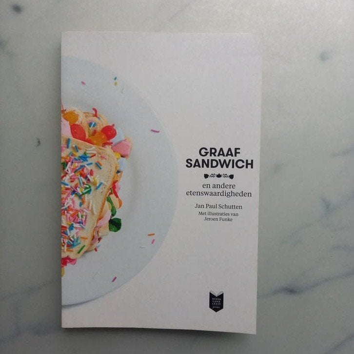 Graaf Sandwich en andere etenswaardigheden-Jan Paul Schutte, Boeken, Ophalen of Verzenden, Gelezen, Nederland en België