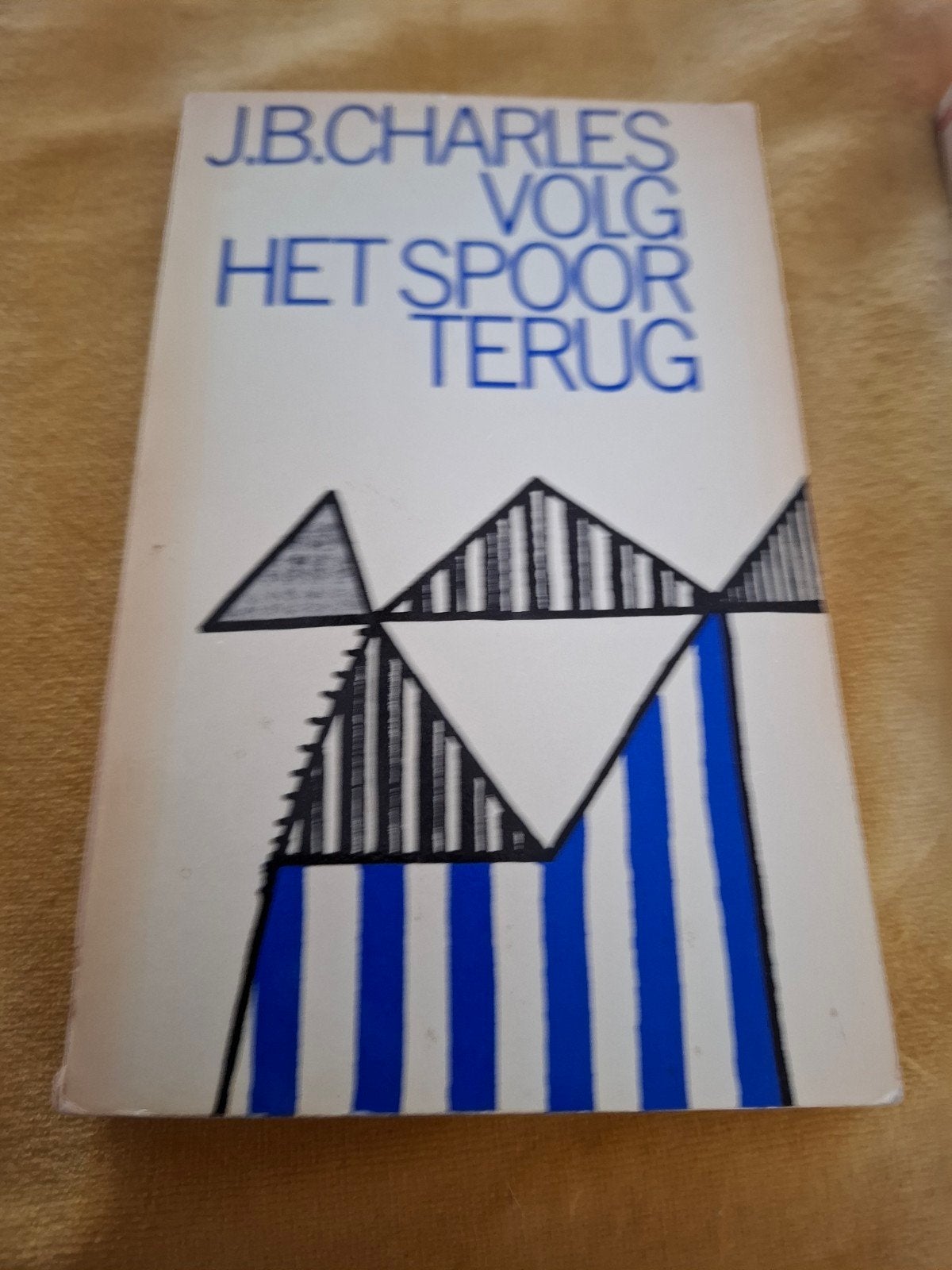 J.B. Charles - Volg het spoor terug (1964), Ophalen of Verzenden, Gelezen, J.B. Charles, Nederland