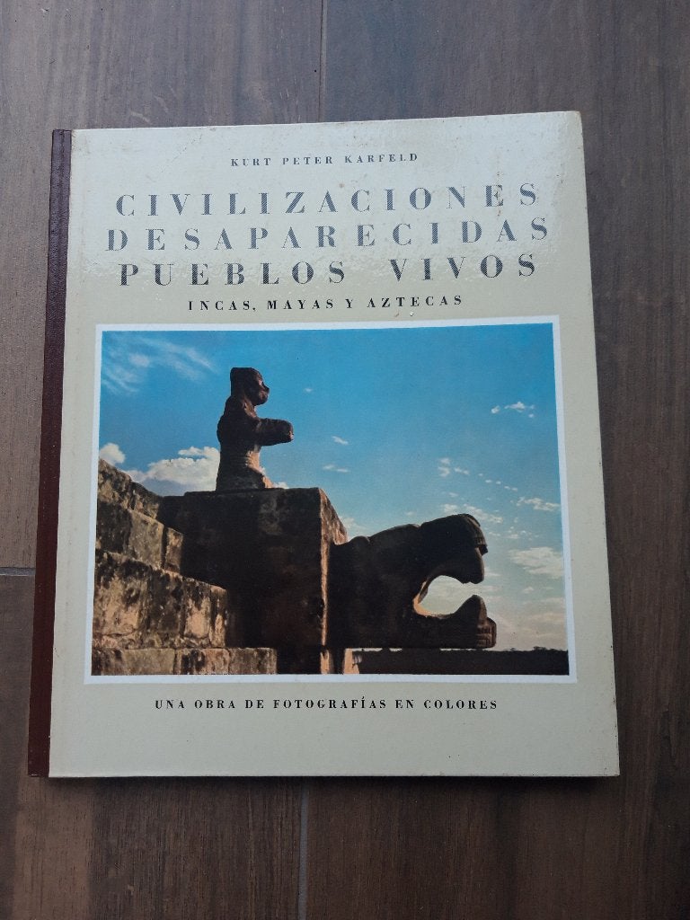 Boek Civilizaciones desaparecidas, pueblos vivos, 14e eeuw of eerder, Ophalen, Gelezen, Kurt Peter Karfeld
