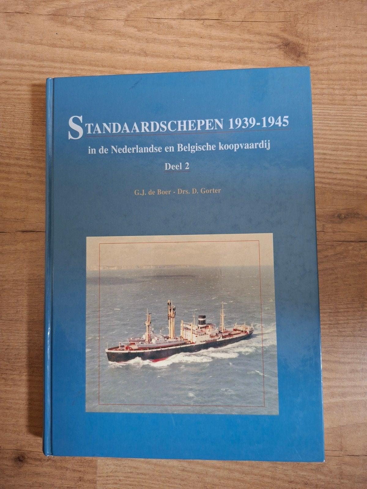 Standaardschepen 1939-1945 Deel 2 - Scheepvaartgeschiedenis, Boeken, Ophalen of Verzenden, Zo goed als nieuw, Overige typen