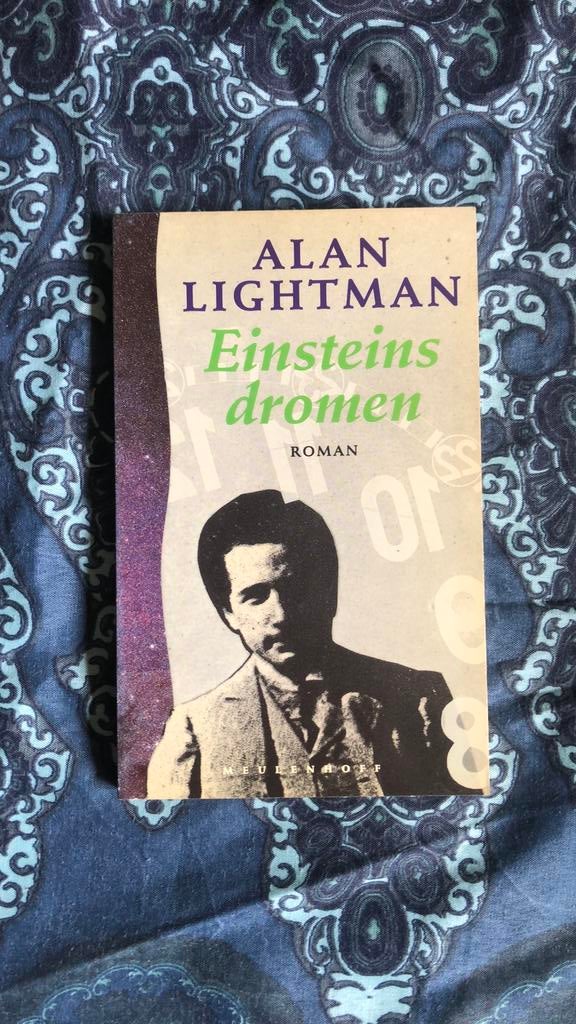 Alan Lightman - Einsteins dromen, Ophalen of Verzenden, Zo goed als nieuw, Lightman
