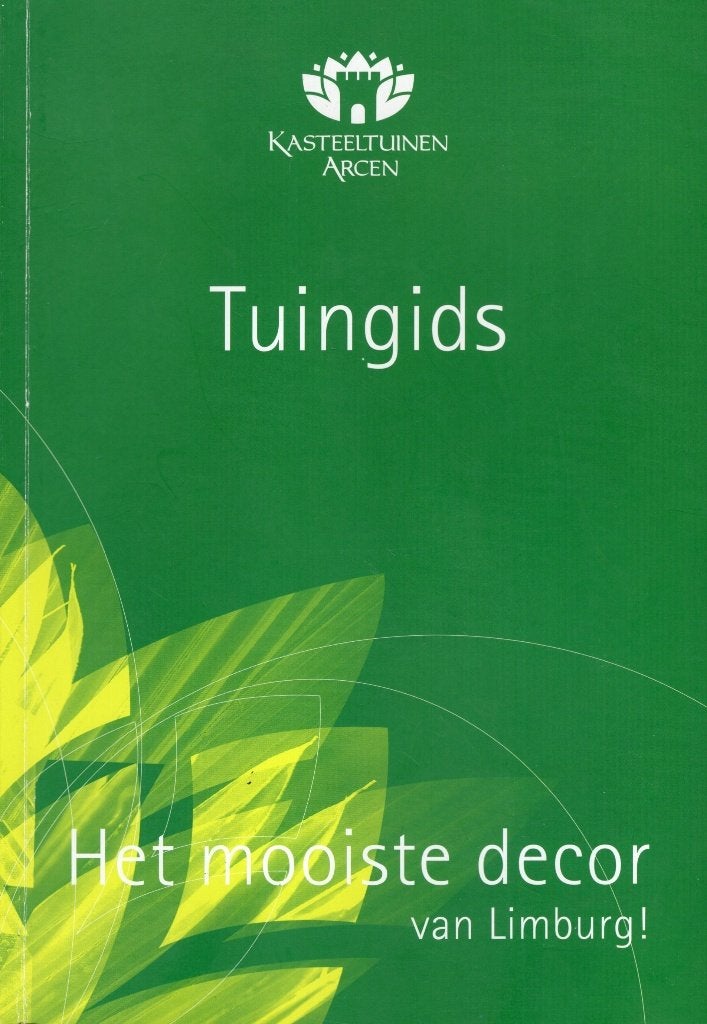 Kasteeltuinen Arcen Tuingids - Mooiste decor Limburg BOEK, Ophalen of Verzenden, Gelezen, Kasteeltuinen Arcen, Tuinieren en Tuinplanten