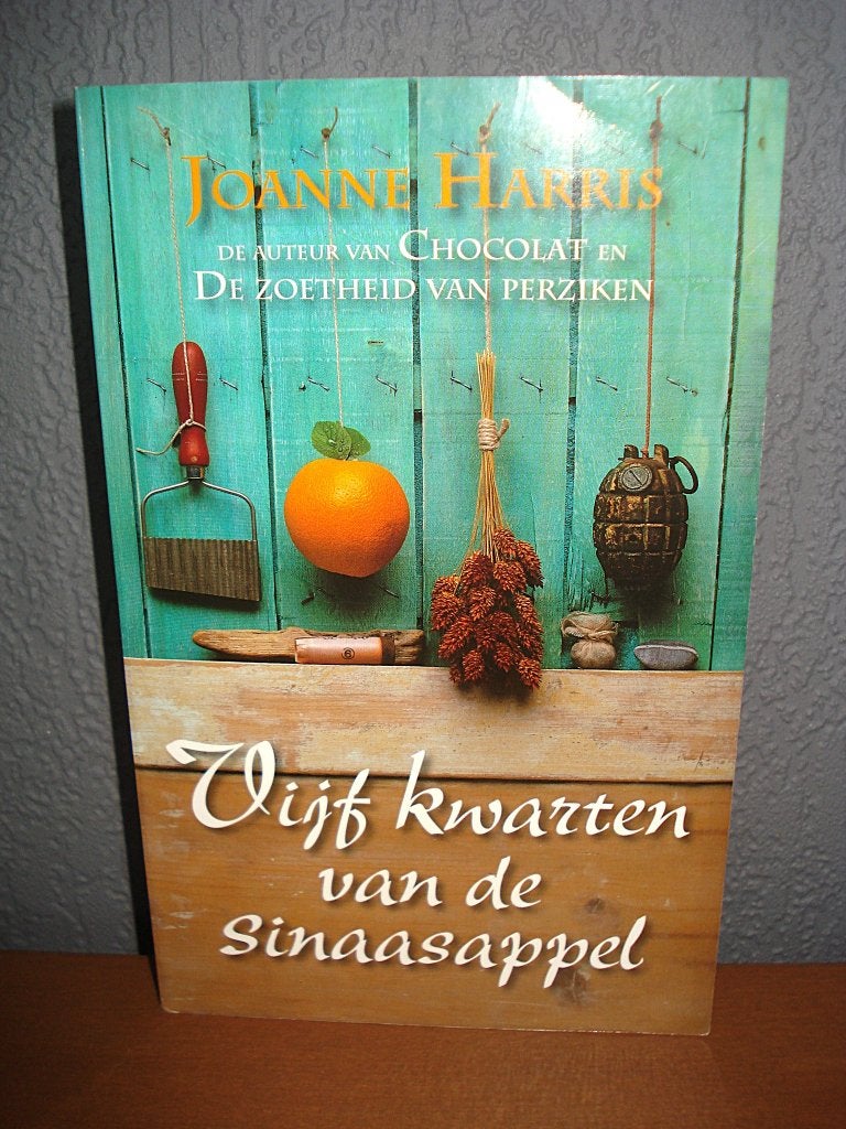 Boek: Vijf kwarten van de sinaasappel - Joanne Harris, Ophalen of Verzenden, Zo goed als nieuw, Joanne Harris, Amerika