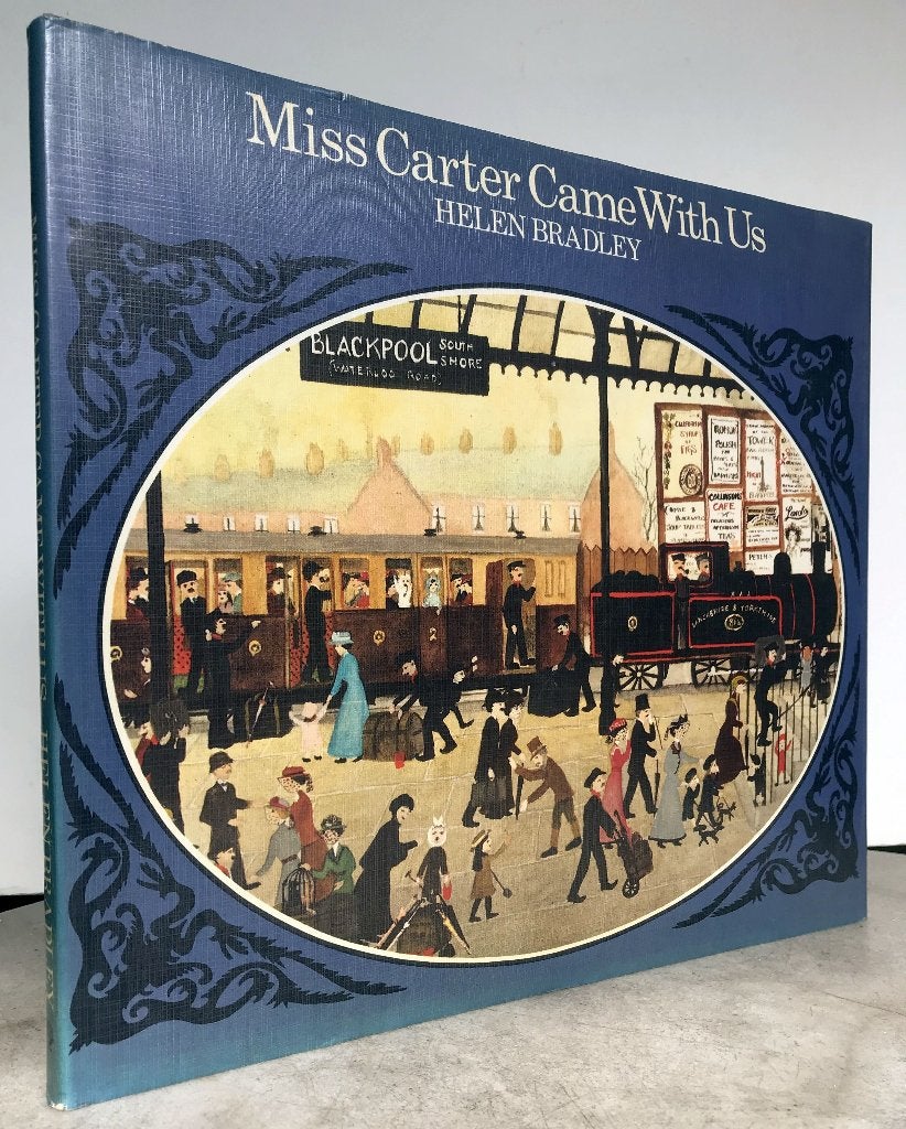 Bradley, Helen - Miss Carter Came with Us (1973)