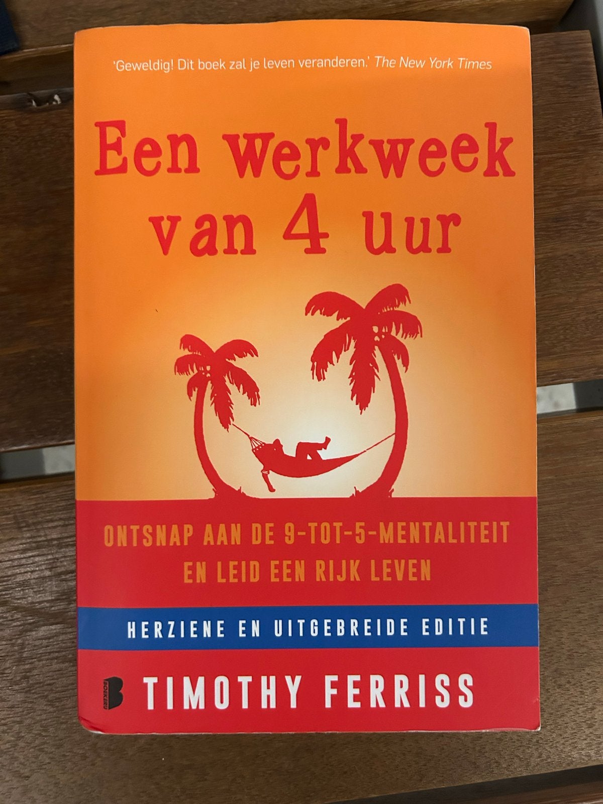 Een werkweek van 4 uur - Timothy Ferriss (Herziene editie), Ophalen of Verzenden, Zo goed als nieuw, Management