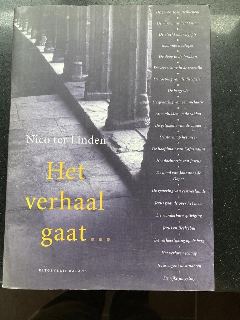 Het verhaal gaat Nico ter  Linden, Boeken, Ophalen of Verzenden, Zo goed als nieuw, Nico ter Linden