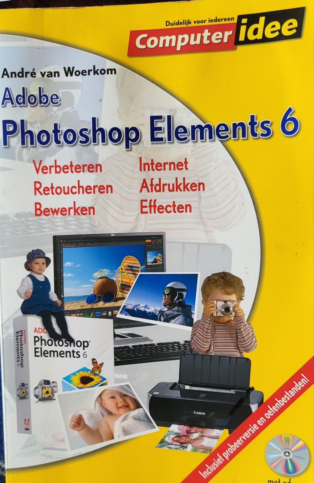 A. van Woerkom - Computer Idee Adobe Photoshop Elements 6, Boeken, Ophalen of Verzenden, Zo goed als nieuw, A. van Woerkom